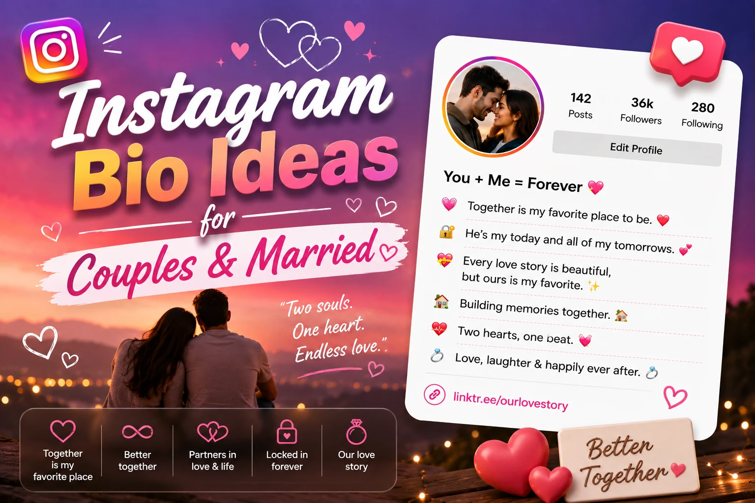 Instagram Bio Ideas for Couples and Married people